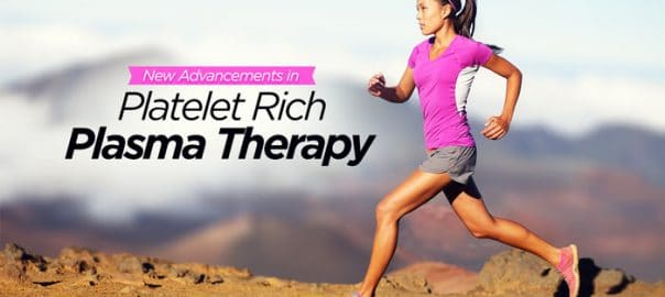 new advances in platelet rich plasma therapy 5fefa1a7757ca