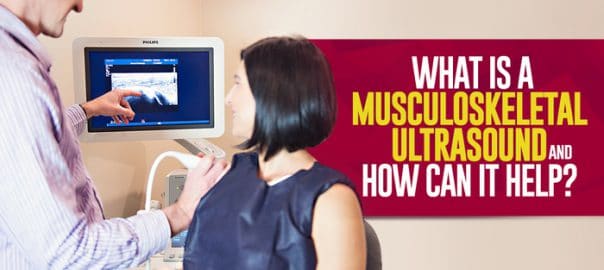 what is a musculoskeletal ultrasound and how can it help 5fefafe353eb7