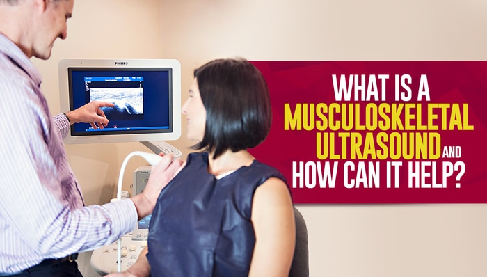 what is a musculoskeletal ultrasound and how can it help